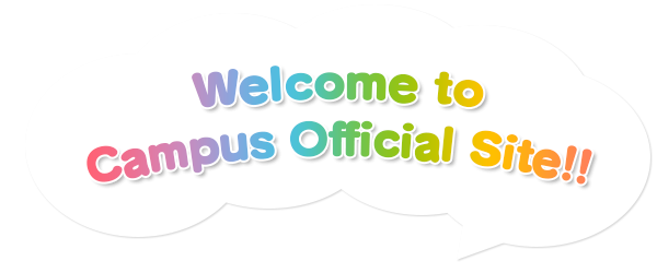 Welcome to Campus Official Site!!